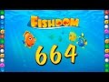 Fishdom Deep Dive level 664 Walkthrough