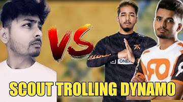 SCOUT AND MAVI TROLLING DYNAMO | SCOUT TROLLING DYNAMO | SCOUT VS DYNAMO | SCOUT AND MAVI VS DYNAMO