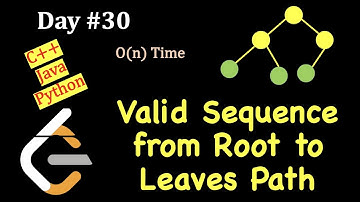 Check If a String Is a Valid Sequence from Root to Leaves Path in a Binary Tree | Day 30 LeetCode