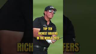 TOP TEN RICHEST GOLFERS IN THE WORLD 2023 : Tiger Woods ,Phil Mickelson,Jack Nicklaus,Greg Norman