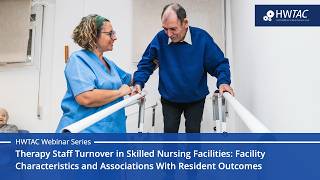 Therapy Staff Turnover in Skilled Nursing Facilities Webinar