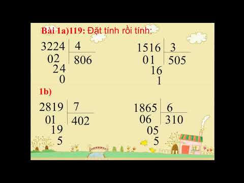 Toán lớp 3: Phép chia (tt) trang 119