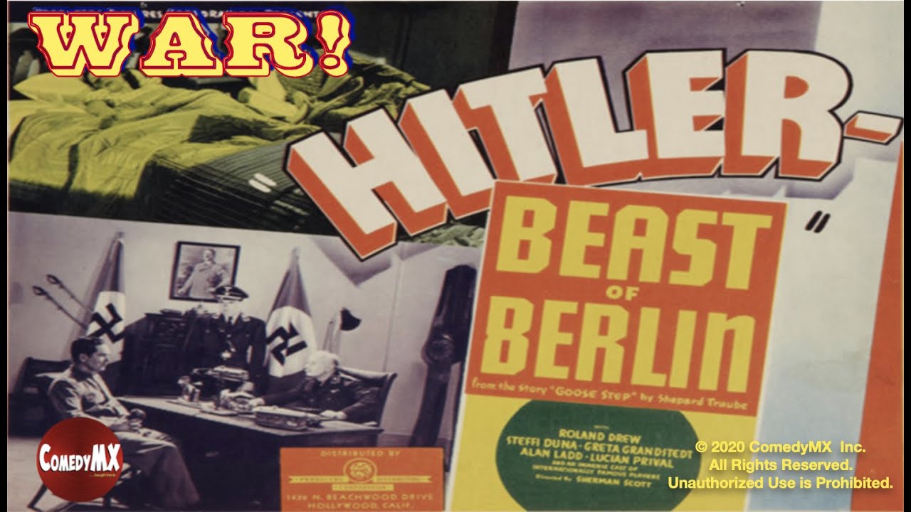 Hitler: Beast of Berlin (1942) | Full Movie | Ward Bond | Roland Drew | Steffi Duna | Sam Newfield