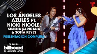 Nicki Nicole, Ximena Sariñana y Sofía Reyes cantan con Los Ángeles Azules | Premios Billboard 2023