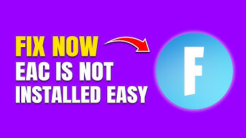 How To Fix Fortnite Easy Anti Cheat Not Installed (Launch Error Fix)