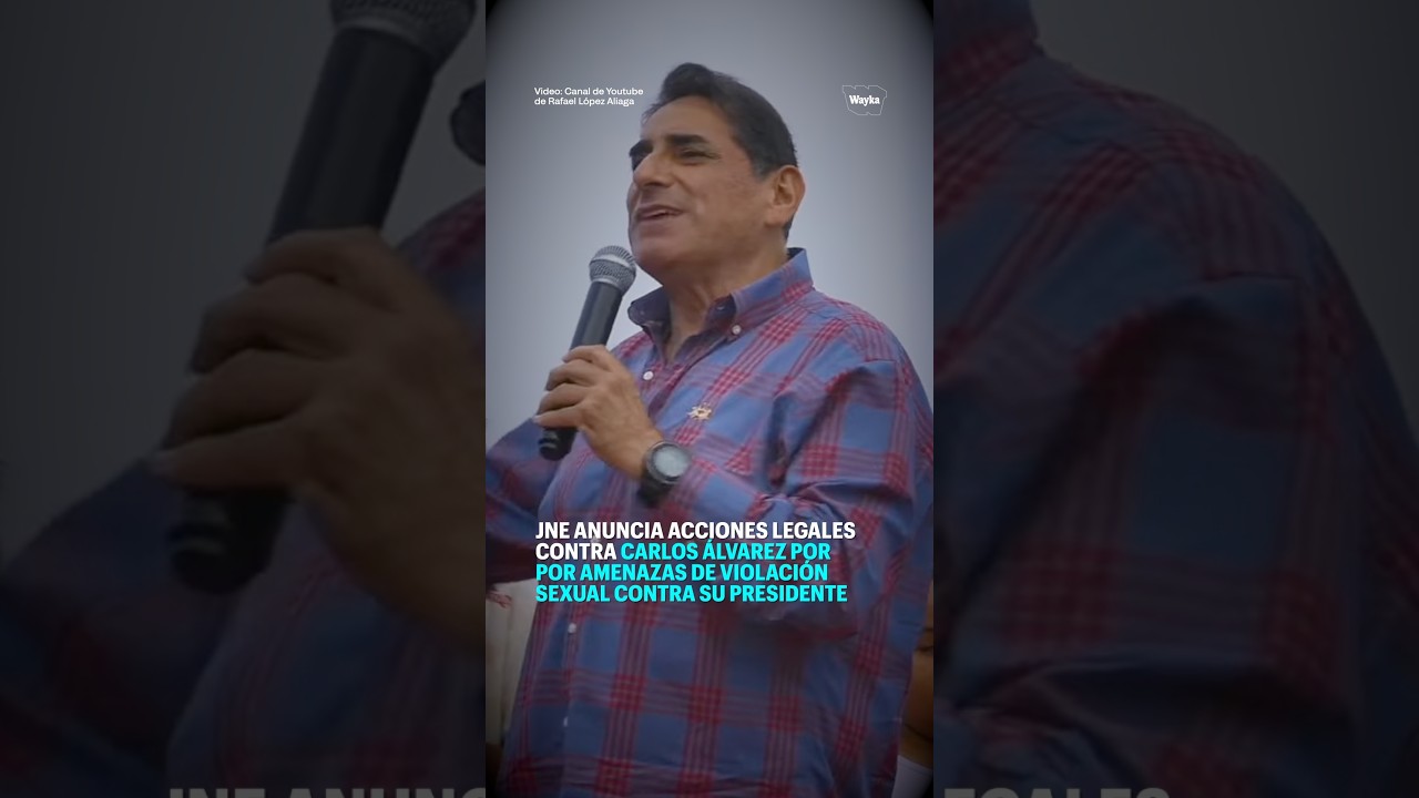 JNE anuncia acciones legales contra Carlos Álvarez por amenazas contra su presidente