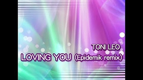 LOVING YOU (Epidemik remix) // TONI LEO |DDR XXTREME CSP chart|