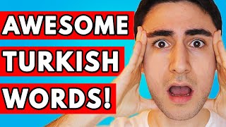 13 Turkish Words That Don't Exist in English! - They will blow your mind!