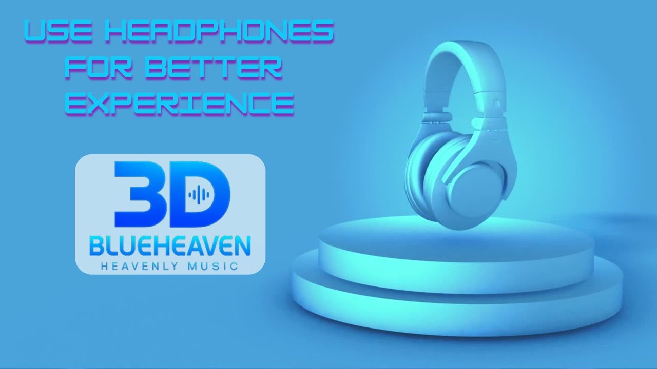 LIVE 3D AUDIO π₯ | Feel the Music All Around You | 3D Blueheaven Exclusive