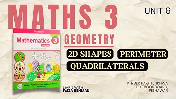 Unit 6 | Geometry | 2D Shapes, Quadrilaterals, Perimeter | Maths Class 3