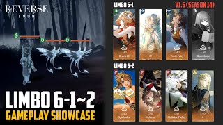 Reverse: 1999  Limbo 61 & 62 V1.5 Season 14 | Gameplay Showcase