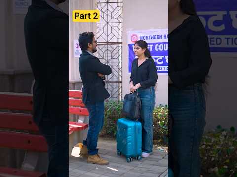 टिकट काउंटर पे बाहर आया लड़की का सच Part 2 #shorts #viralshorts #viral #motivation #entertainment