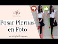 Poses para fotos | Piernas perfectas