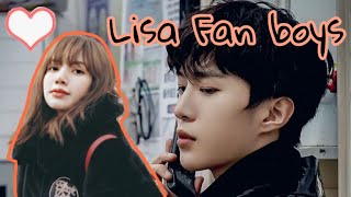 Lisa Blackpink china fan boys part 3 | 2020