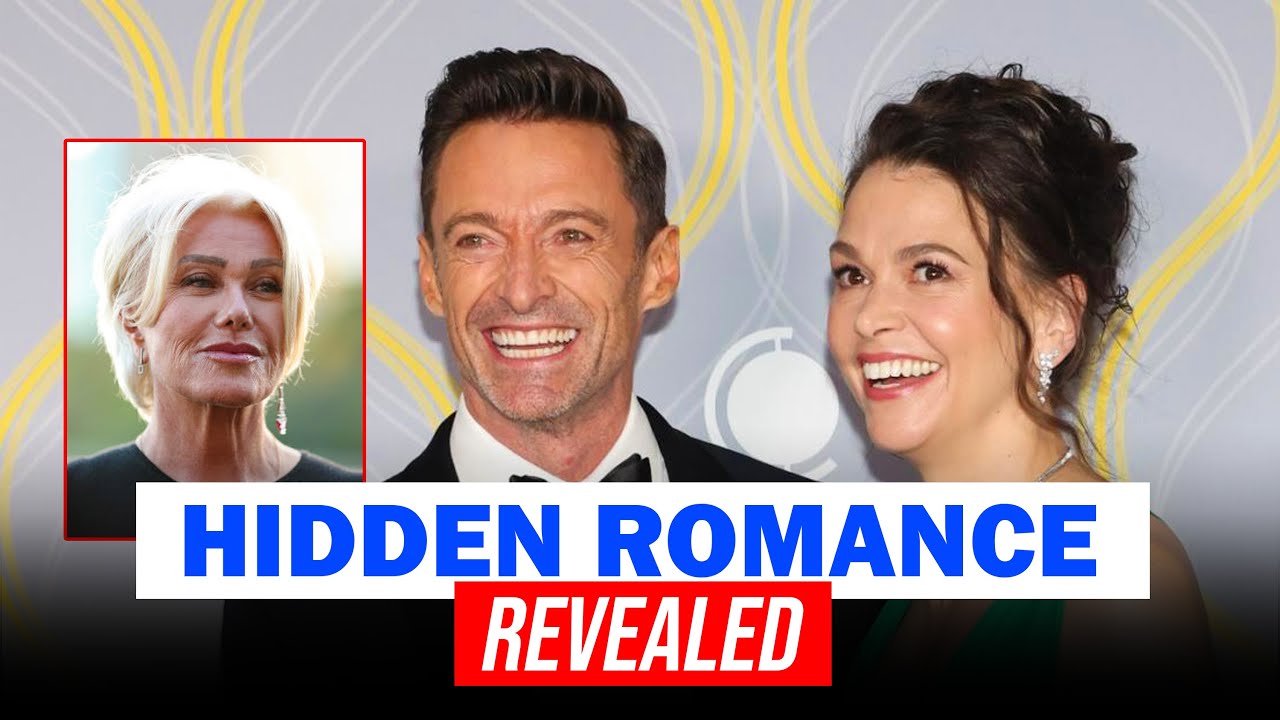 Hugh Jackman's Hidden Romance with Sutton Foster Finally Revealed
