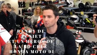 Ep.56 : Randy De Puniet et un héros de la BD chez Honda motos 91.