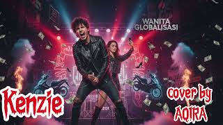 Download Lagu GLOBALISASI WANITA (KENZIE) [Cover] MP3