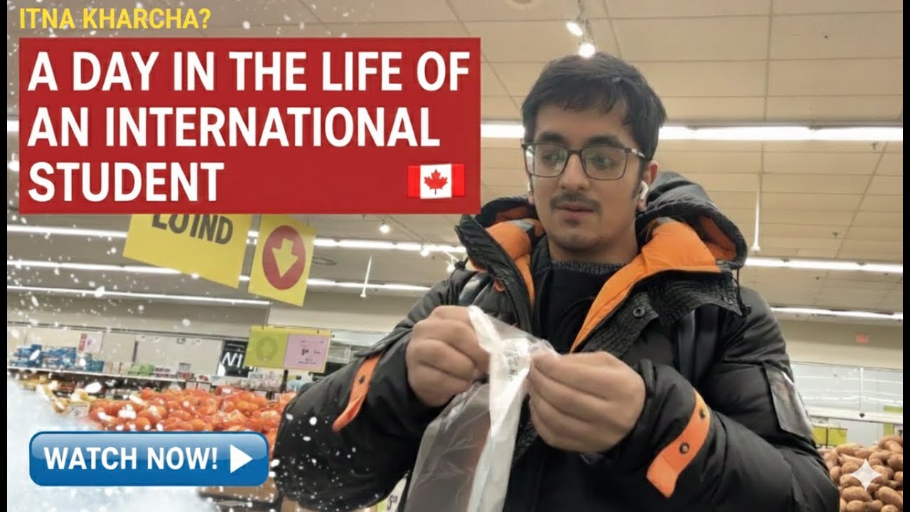 Canada Student Life  Itna Kharcha? || A Day In The life of An International student ||
