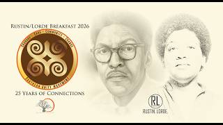 Annual Rustin-Lorde Breakfast 25th Anniversary Event Documentary 2026