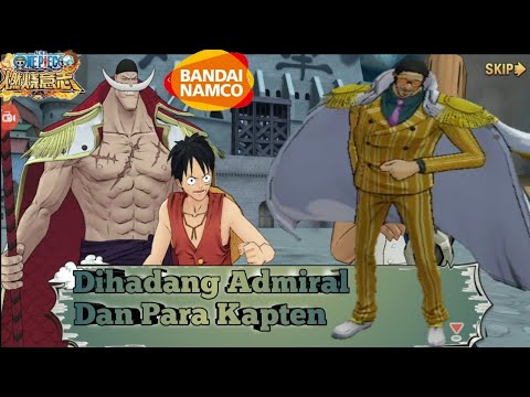 One Piece Burning Will (Android/IOS) "Story" Marineford