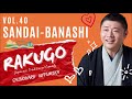 Sandai banashi three topic storymaking  japanese traditional comedy in english rakugo vol40