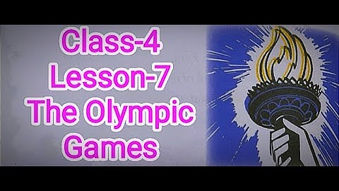 Class-4 | English Reader Lesson-7 The Olympic Games | Lesson of the day | About Olympic Games