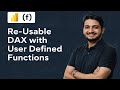 New DAX User Defined Functions in Power BI - Quick Guide