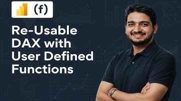 New DAX User Defined Functions in Power BI - Quick Guide