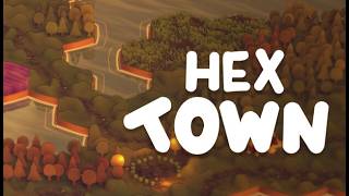 Susun Ubin Heksagon, Bangun Kota Impianmu - Hex Town Demo Trailer Announcement