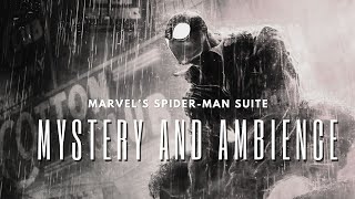 Marvel's Spider-Man Investigation, Mystery and Ambience Suite