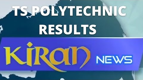 Polytechnic Common Entrance Test (POLYCET) Results #kiran news