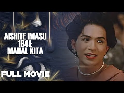 AISHITE IMASU 1941 MAHAL KITA Judy Ann Santos  Dennis Trillo    Full Movie
