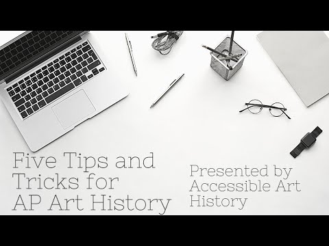 Five Tips and Tricks for AP Art History
