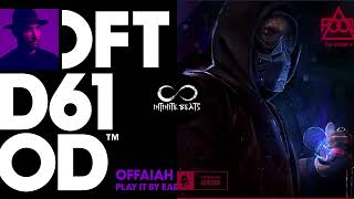 OFFAIAH - Play it By Ear vs. F.O.O.L - Underground Raver (Infinite Beats Mashup)