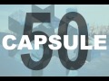 Capsule Podcast 50: Reflections