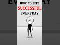HOW TO FEEL Successful Everyday - Success Without Big Wins