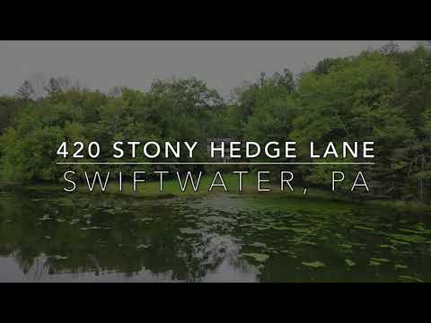 420 Stony Hedge Lane, Swiftwater, PA home video tour