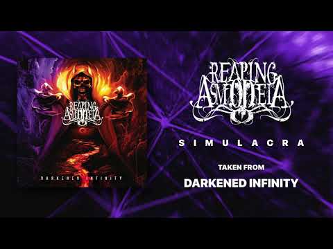 REAPING ASMODEIA - SIMULACRA  (OFFICIAL AUDIO)