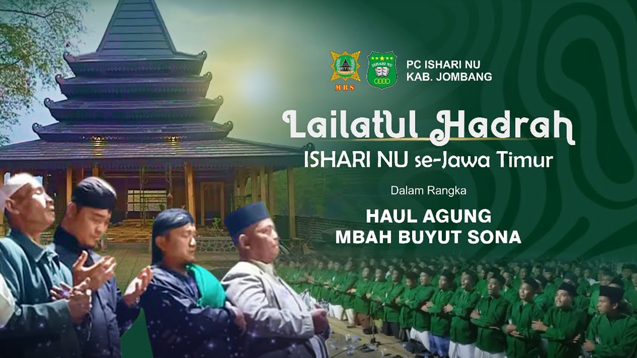 LAILATUL HADRAH ISHARI NU SE - JAWA TIMUR || HAUL AGUNG MBAH BUYUT SONA