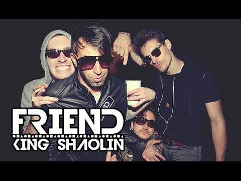 KING SHAOLIN — Friend // Official video