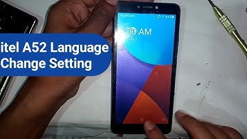 How to change language on itel A52 phone