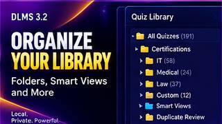 DLMS 3.2 — Organize Your Quiz Library