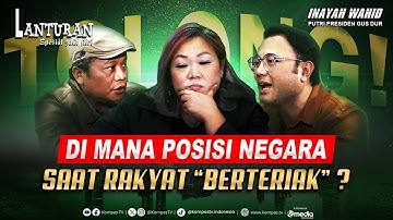 FULL TEPI JURANG! Inayah Wahid Roasting Pemerintah Soal di Mana Posisi Negara Saat Rakyat Berteriak?