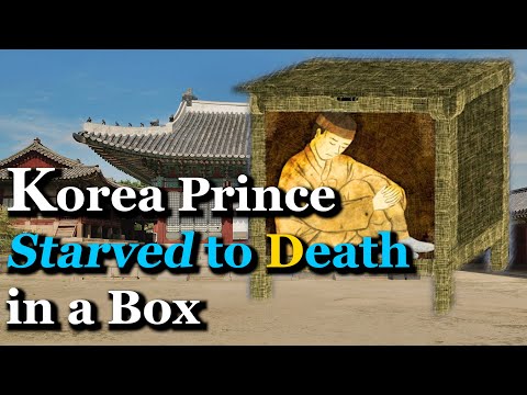 Korea Prince Starved to Death in a Rice Chest? | Crown Prince Sado