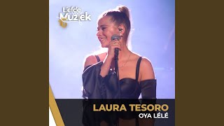 Oya Lélé - uit Liefde Voor Muziek