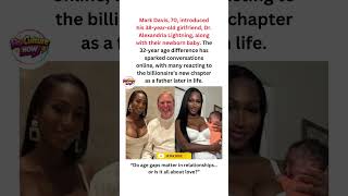 70-Year-Old Billionaire's 32-Year Age Gap Baby Sparks Massive Debate #AgeGap #Celebrity