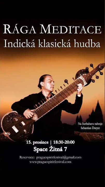 #sneakpeek RÁGA MEDITACE | RÁGA MEDITATION • 15.12.2022 #Prague #SpaceZitna7 #surbahar