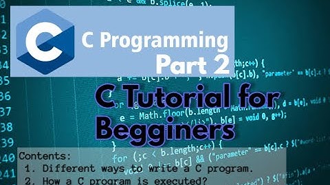 C language tutorial for Beginners #part2