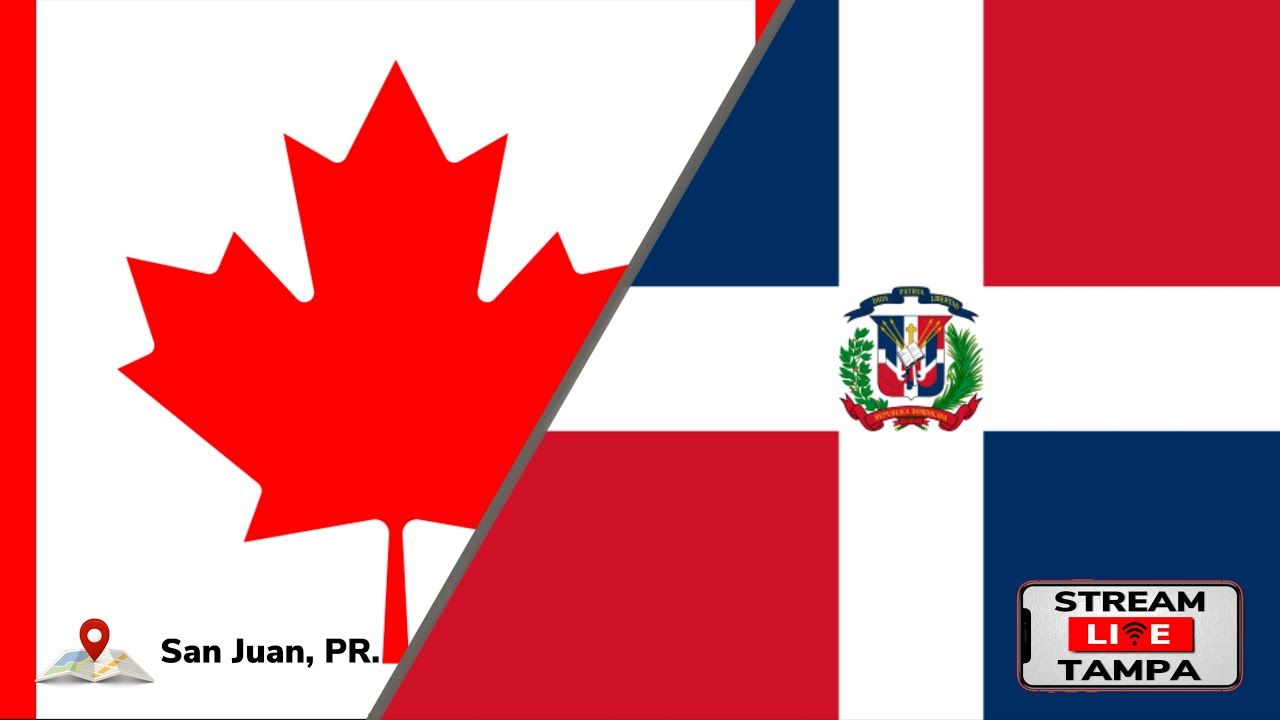 CANADA vs DOMINICAN REPUBLIC YouTube