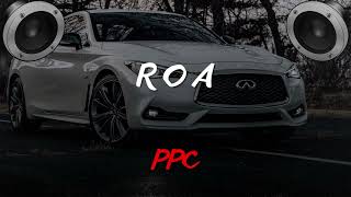 ROA, Hades66 - PPC (BASS BOOSTED)